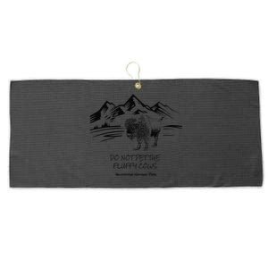 Do Not Pet the Fluffy Cows funny bison buffalo Yellowstone Large Microfiber Waffle Golf Towel