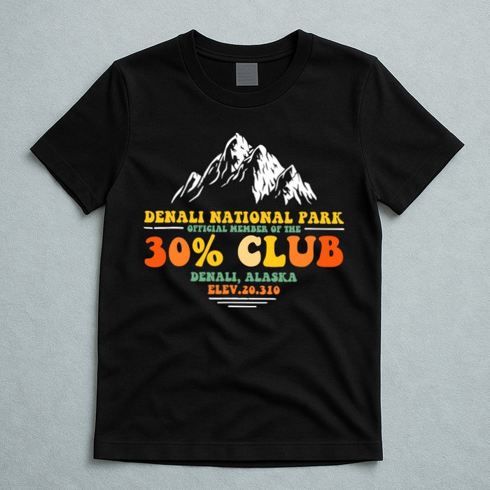 Denali National Park Alaska 30% Club Denali Mountain Tourist T-Shirt