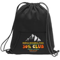 Denali National Park Alaska 30% Club Denali Mountain Tourist Sweatshirt Cinch Pack Bag