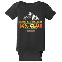 Denali National Park Alaska 30% Club Denali Mountain Tourist Baby Bodysuit