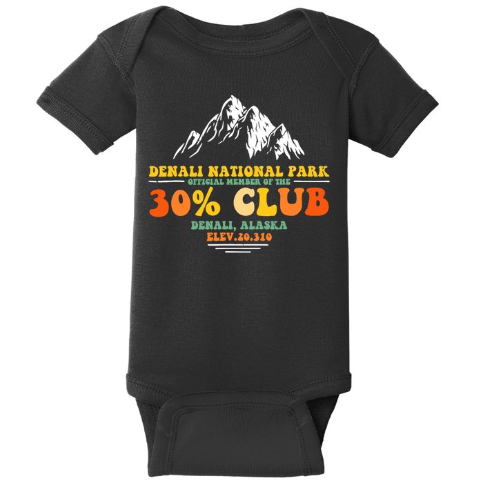 Denali National Park Alaska 30% Club Denali Mountain Tourist Baby Bodysuit