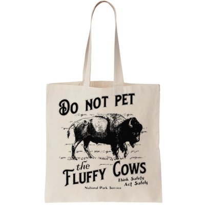 Do Not Pet The Fluffy Cows American Bison Vintage Tote Bag