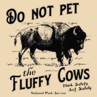 Do Not Pet The Fluffy Cows American Bison Vintage Bag
