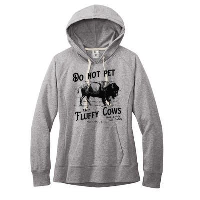 Do Not Pet The Fluffy Cows American Bison Vintage Women's Fleece Hoodie