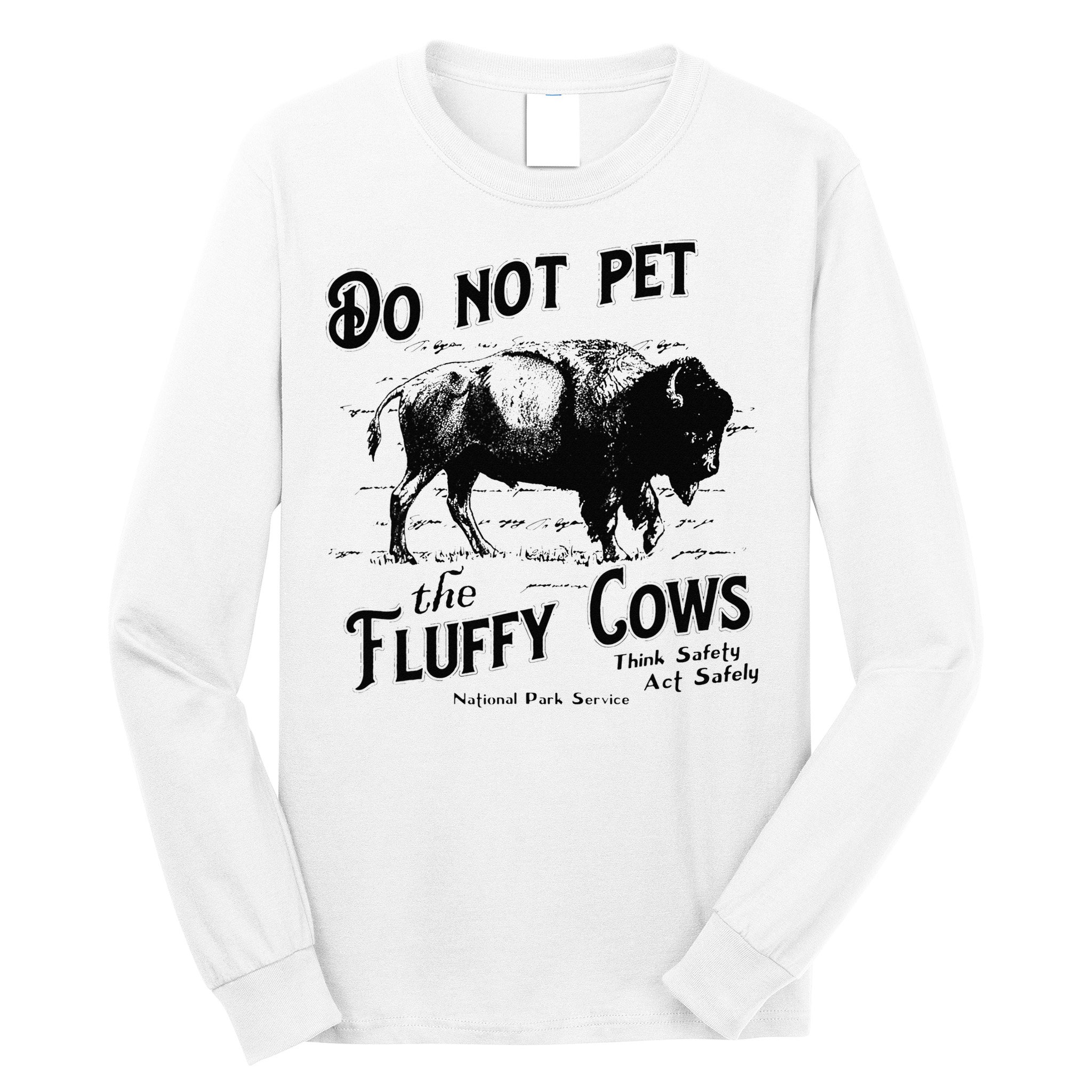 Do Not Pet The Fluffy Cows American Bison Vintage Long Sleeve Shirt