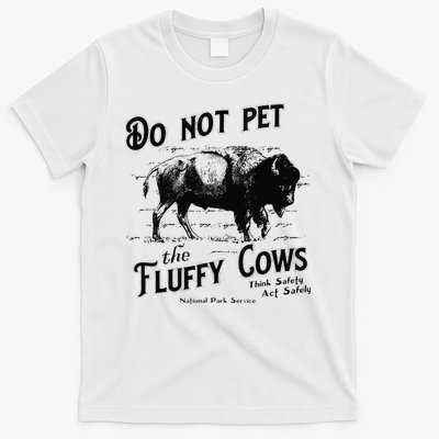 Do Not Pet The Fluffy Cows American Bison Vintage T-Shirt