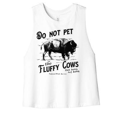 Do Not Pet The Fluffy Cows American Bison Vintage Women's Racerback Cropped Tank