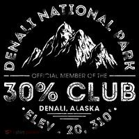 Denali National Park Alaska 30 Club Denali Mountain Tourist T-Shirt