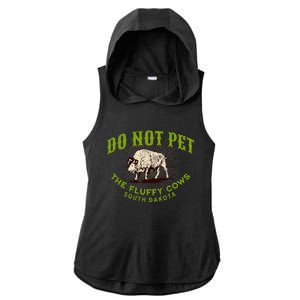 Do Not Pet The Fluffy Cows South Dakota Quote Funny Bison Ladies PosiCharge Tri-Blend Wicking Draft Hoodie Tank