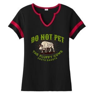 Do Not Pet The Fluffy Cows South Dakota Quote Funny Bison Ladies Halftime Notch Neck Tee