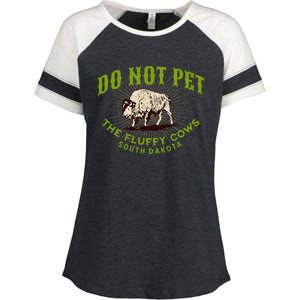 Do Not Pet The Fluffy Cows South Dakota Quote Funny Bison Enza Ladies Jersey Colorblock Tee