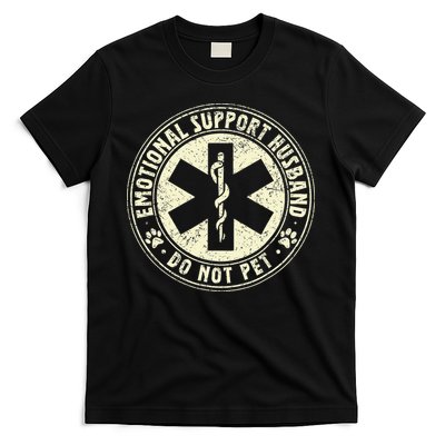 Do Not Pet Emotional Support Husband Funny Fathers Day T-Shirt