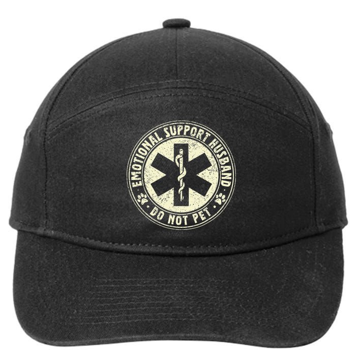 Do Not Pet Emotional Support Husband Funny Fathers Day 7-Panel Snapback Hat