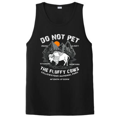 Do Not Pet The Fluffy Cows Bison Yellowstone National Park PosiCharge Competitor Tank