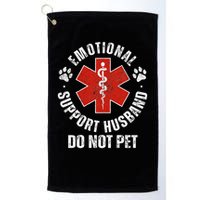 Do Not Pet Emotional Support Husband Funny Golf Towel