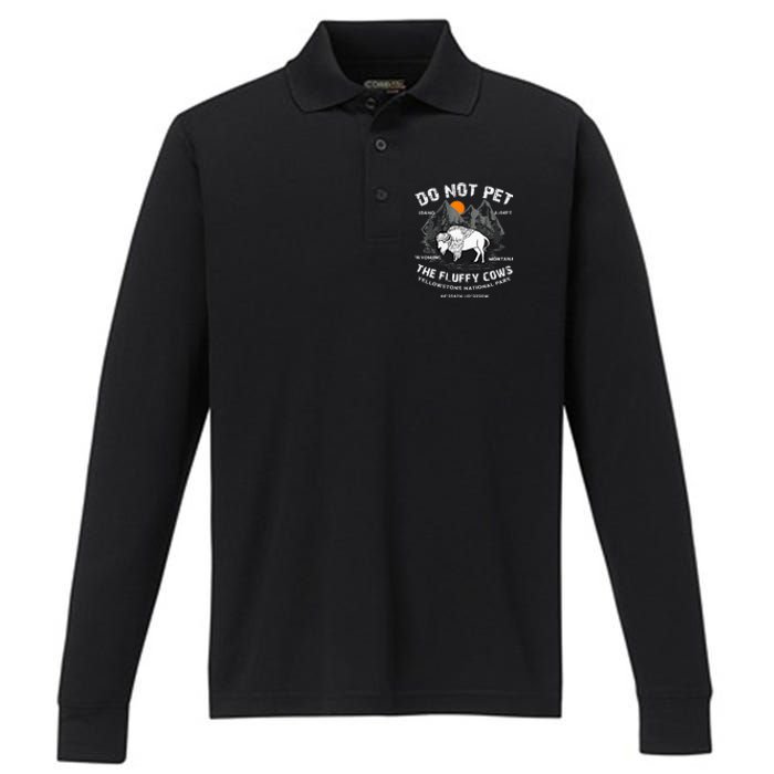 Do Not Pet Fluffy Cows Bison Yellowstone National Park Performance Long Sleeve Polo