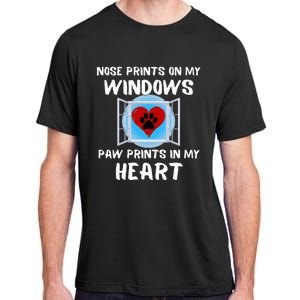 Dog Nose Prints On My Windows Paw In Heart Frit Adult ChromaSoft Performance T-Shirt