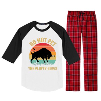 Do Not Pet The Fluffy Cows American Bison Vintage Raglan Sleeve Pajama Set