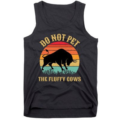 Do Not Pet The Fluffy Cows American Bison Vintage Tank Top