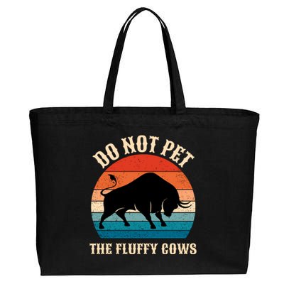 Do Not Pet The Fluffy Cows Retro Bison Buffalo Cotton Canvas Jumbo Tote