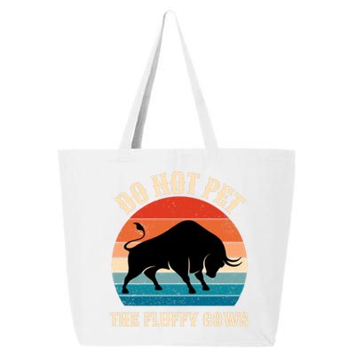 Do Not Pet The Fluffy Cows Retro Bison Buffalo 25L Jumbo Tote