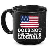 Does Not Play Well With Liberals Gift 15oz Campfire Ceramic Mug