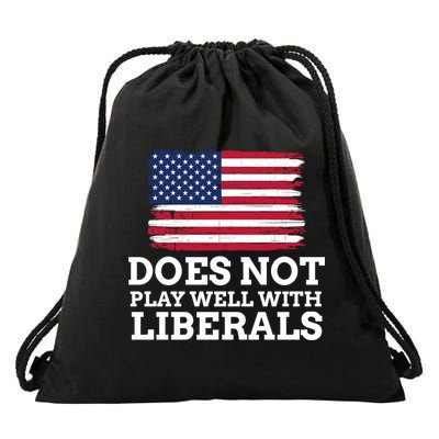 Does Not Play Well With Liberals Gift Drawstring Bag