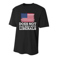 Does Not Play Well With Liberals Gift Youth Performance Sprint T-Shirt