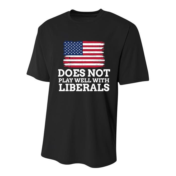 Does Not Play Well With Liberals Gift Youth Performance Sprint T-Shirt