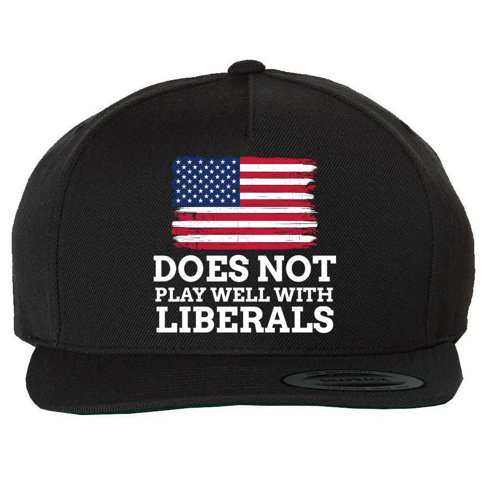 Does Not Play Well With Liberals Gift Wool Snapback Cap