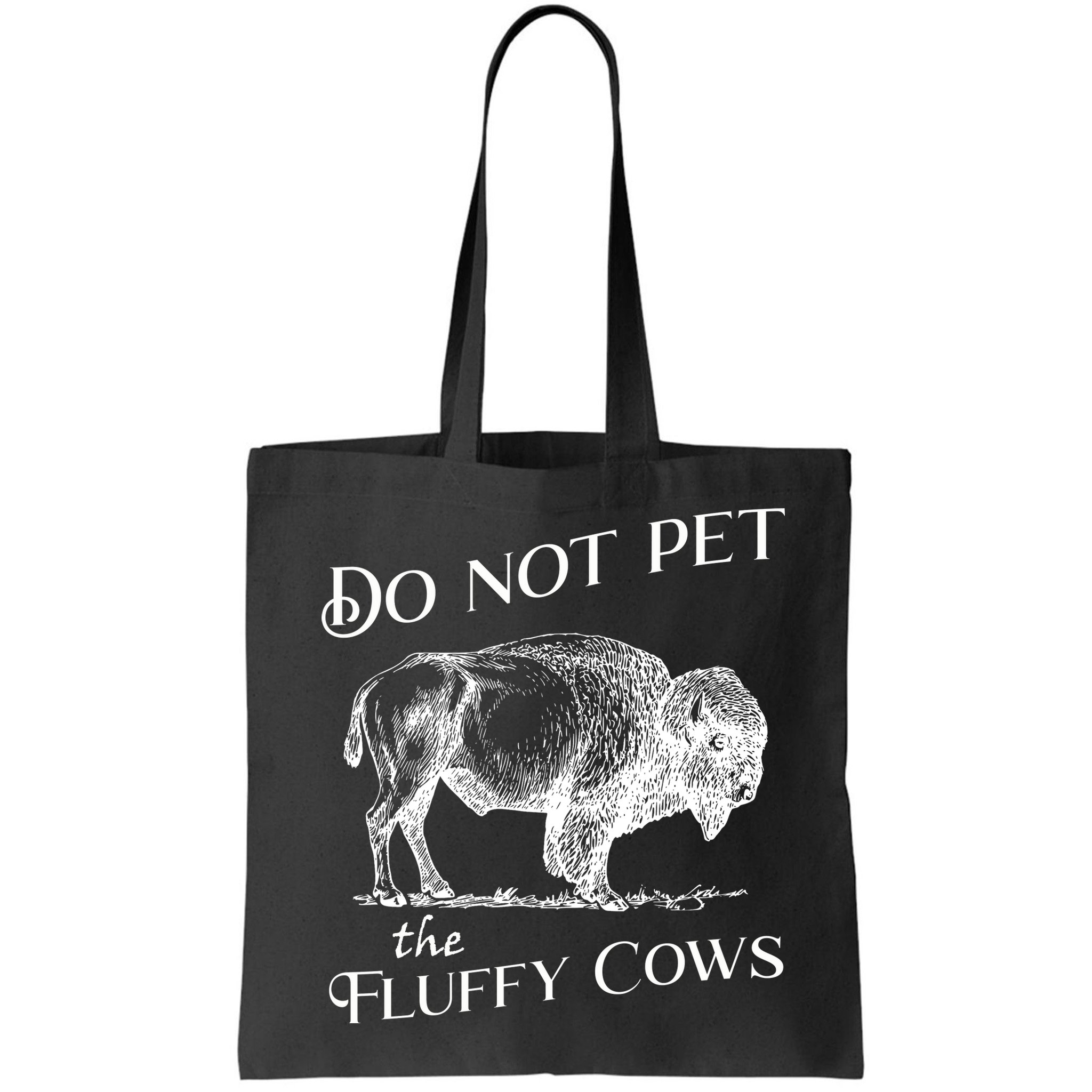 Do Not Pet The Fluffy Cows American Bison Vintage Bag