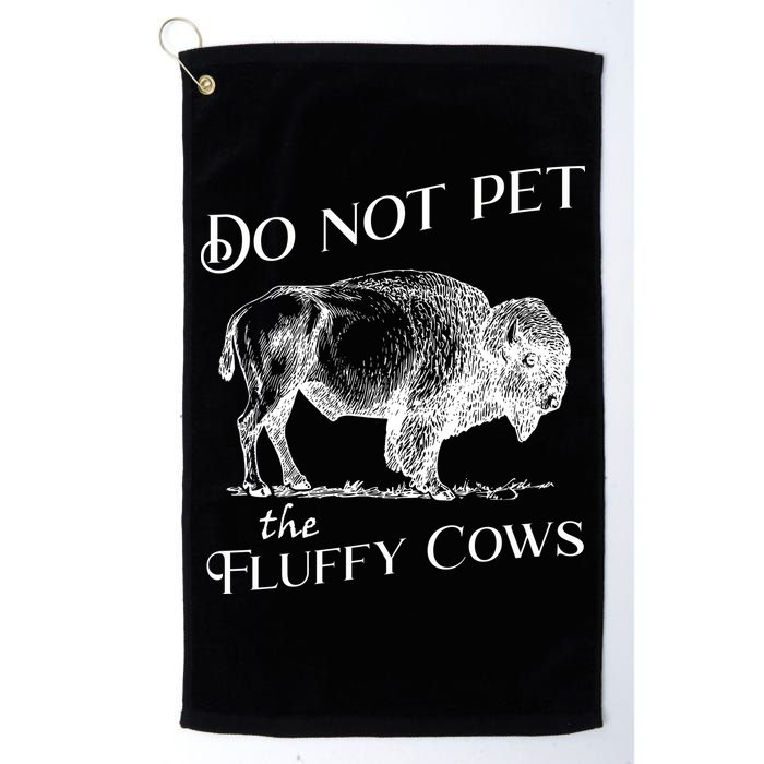 Do Not Pet The Fluffy Cows American Bison Vintage Golf Towel