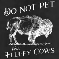 Do Not Pet The Fluffy Cows American Bison Vintage Golf Towel