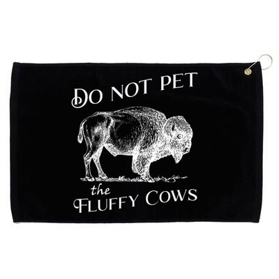 Do Not Pet The Fluffy Cows American Bison Vintage Grommeted Golf Towel