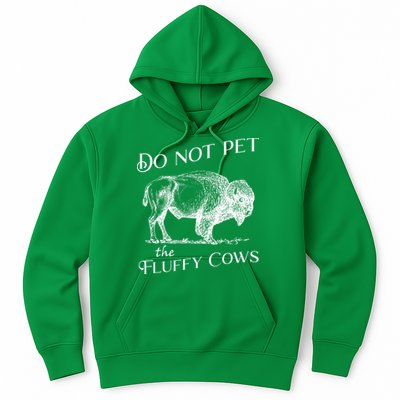 Do Not Pet The Fluffy Cows American Bison Vintage Hoodie