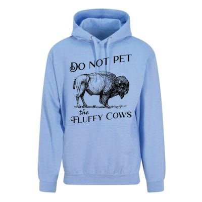 Do Not Pet The Fluffy Cows American Bison Vintage Unisex Surf Hoodie