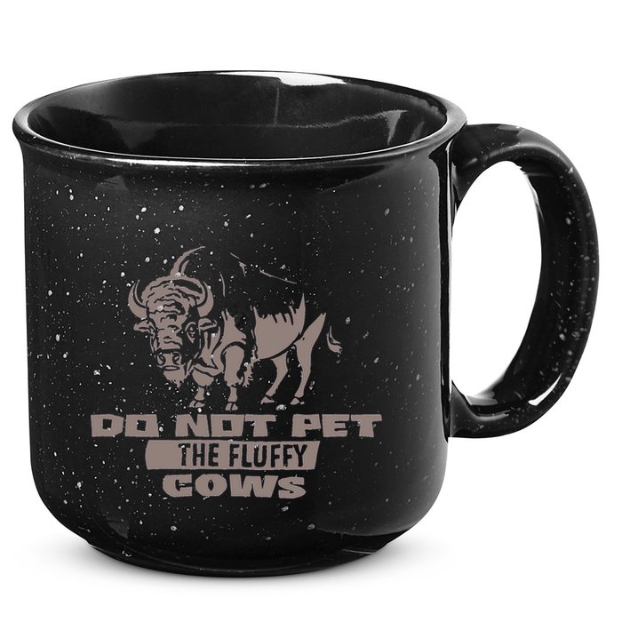Do Not Pet The Fluffy Cows 15oz Campfire Ceramic Mug