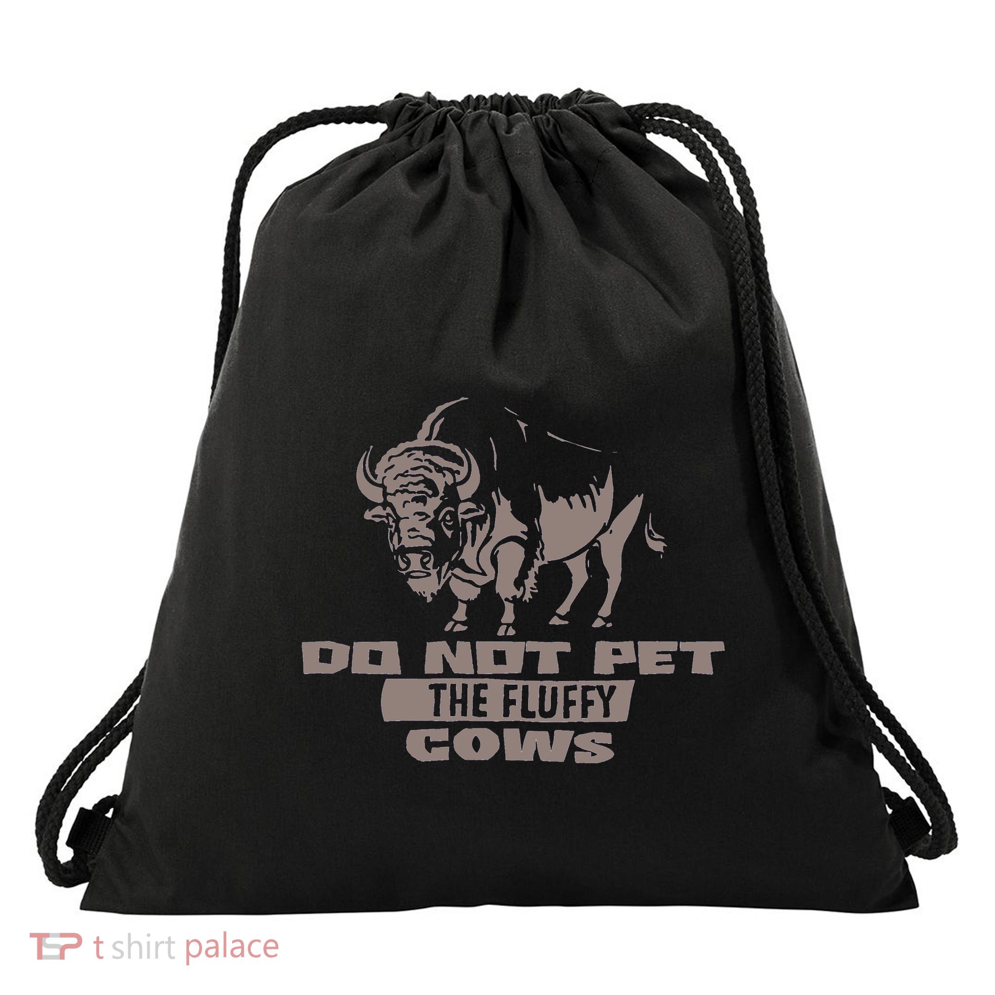 Do Not Pet The Fluffy Cows Drawstring Bag