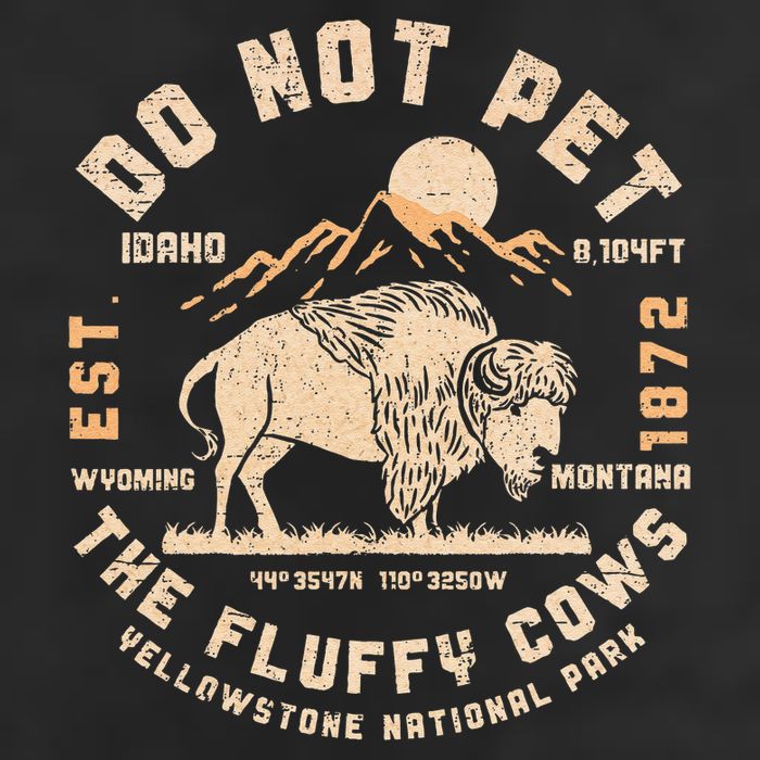 Do Not Pet the Fluffy Cows Yellowstone National Park Cows Golf Towel