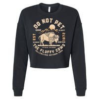 Do Not Pet the Fluffy Cows Yellowstone National Park Cows Cropped Pullover Crew