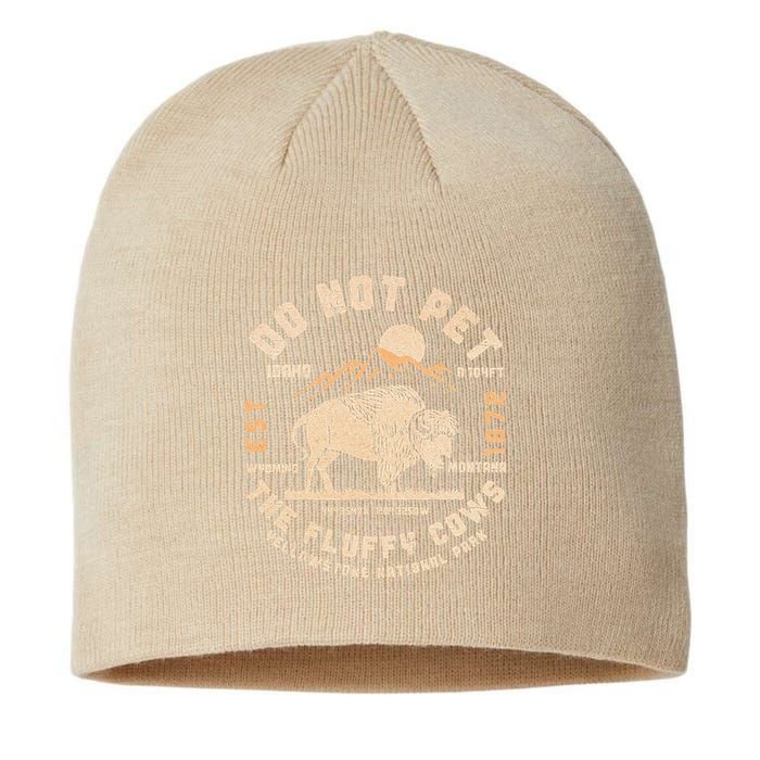 Do Not Pet the Fluffy Cows Yellowstone National Park Cows Sustainable Beanie