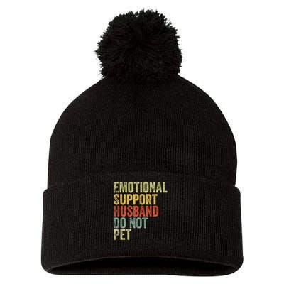 Do Not Pet Emotional Support Husband Funny Pom Pom 12in Knit Beanie