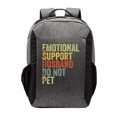 Do Not Pet Emotional Support Husband Funny Vector Backpack