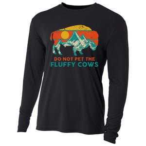 Do Not Pet The Fluffy Cows Funny Bison National Park Cooling Performance Long Sleeve Crew