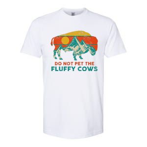 Do Not Pet The Fluffy Cows Funny Bison National Park Softstyle CVC T-Shirt