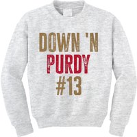 Down 'N Purdy 13 Brock Purdy American Football Quarterback Kids Sweatshirt