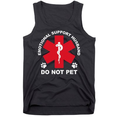 Do Not Pet Emotional Support Husband Tank Top