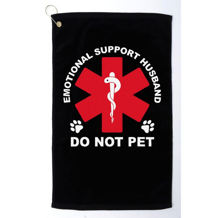 Do Not Pet Emotional Support Husband Golf Towel