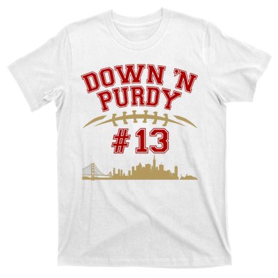 Down 'N Purdy #13 San Francisco Football Fan T-Shirt