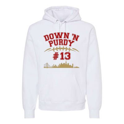 Down 'N Purdy #13 San Francisco Football Fan Premium Hoodie